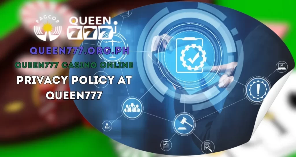 Privacy Policy at QUEEN777