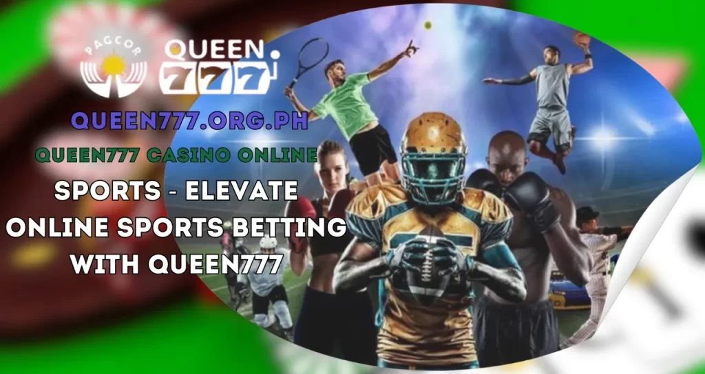 Sports - Elevate Online Sports Betting with QUEEN777